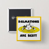 Dalmationsは最も最高のなTシャツおよびギフトです 缶バッジ (正面&裏面)