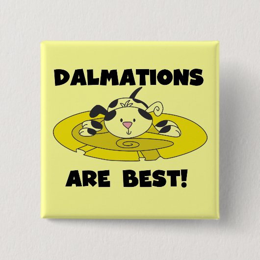 Dalmationsは最も最高のなTシャツおよびギフトです 缶バッジ (正面)