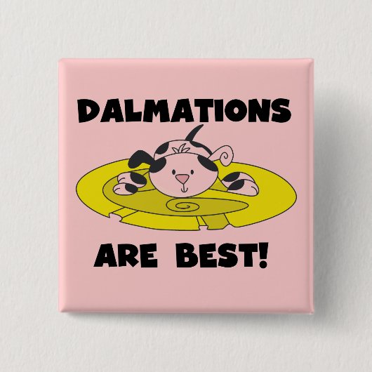 Dalmationsは最も最高のなTシャツおよびギフトです 缶バッジ (正面)