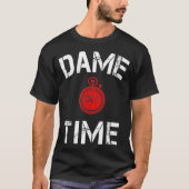 Dameタイムバスケットボールのファンのギフト Tシャツ (正面)