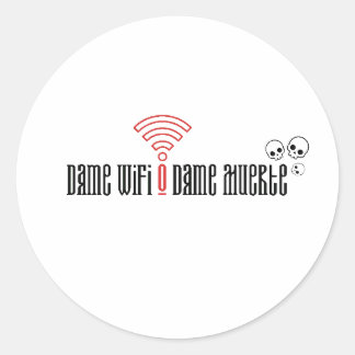 Dame WiFi o Dame Muerte 🌶ヒスパニック伝統月 ラウンドシール