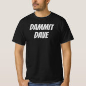 DAMMIT DAVE Tシャツ (正面)