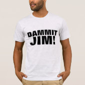 DAMMIT JIM! sci-fi mens T-SHIRT Tシャツ (正面)