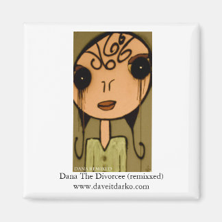 Dana The Diviccee (remix '09 lte) マグネット