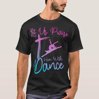 Dance Art For Girl Women Dance Lover Ballet Recita Tシャツ