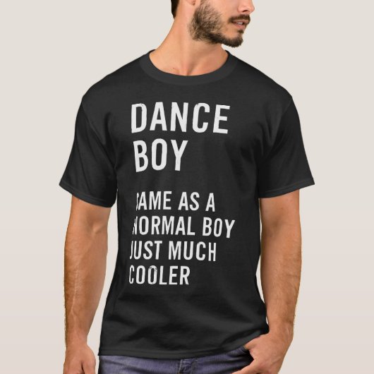 Dance Boy Definition Funny Tシャツ (正面)