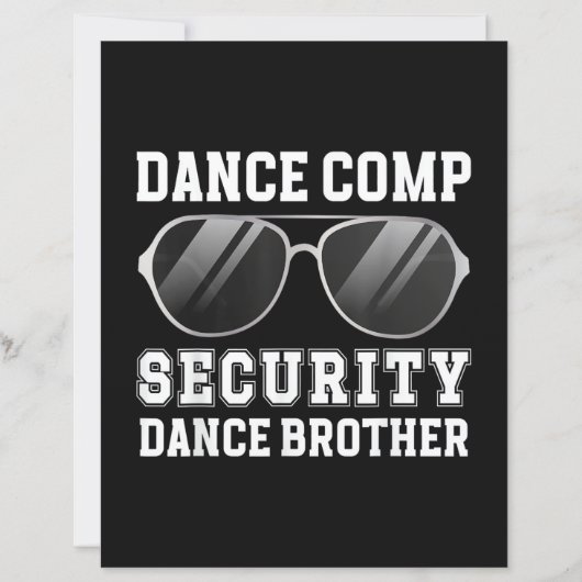 Dance Comp Security Dance Brother Of A Dancer Brot (正面)