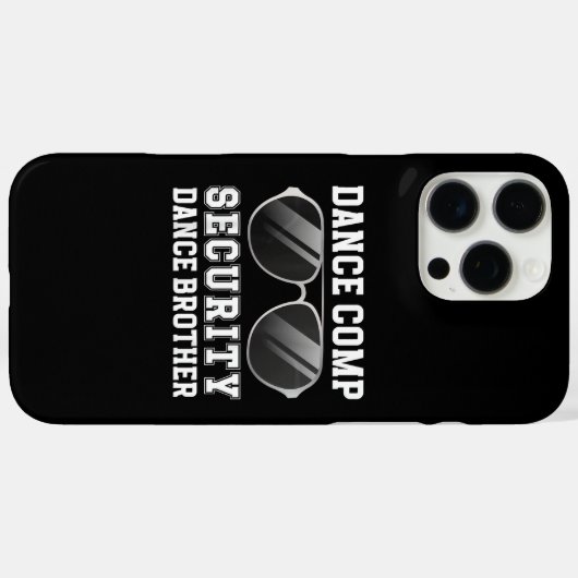 Dance Comp Security Dance Brother Of A Dancer Brot Case-Mate iPhoneケース (裏面 (横))
