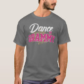 Dance Grammy Leopard Funny Dancing Grammy Mothers  Tシャツ (正面)
