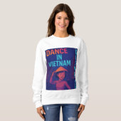 Dance in Vietnam - Sweatshirt Damen スウェットシャツ (正面フル)