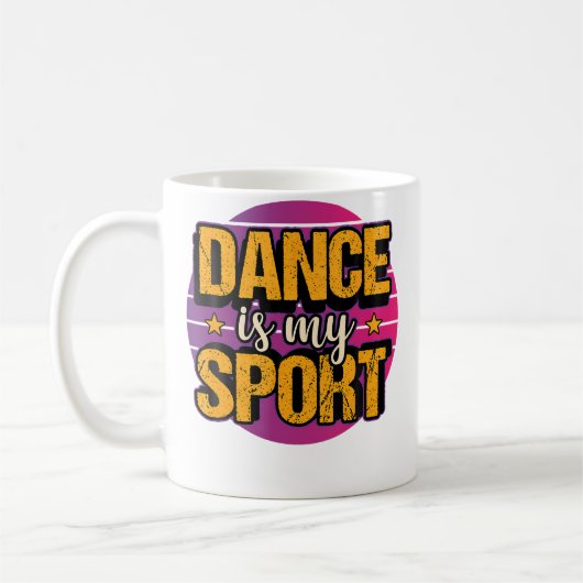 Dance Is My Sport Dancing Ballet Breakdance Hip Ho コーヒーマグカップ (左)