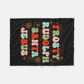 Dance Like Frosty Shine Like Rudolph Gift Like San フリースブランケット (正面(横))