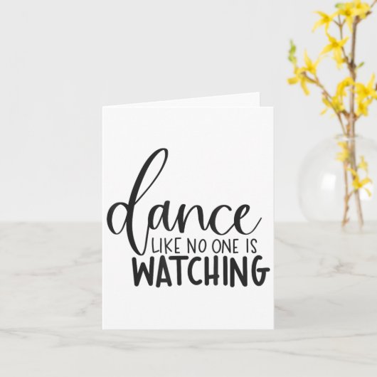 Dance Like Is Watching Insrational Motivational  カード (黄色い花)