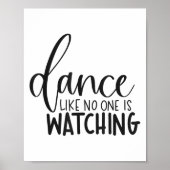 Dance Like Is Watching Insrational Motivational  ポスター (正面)