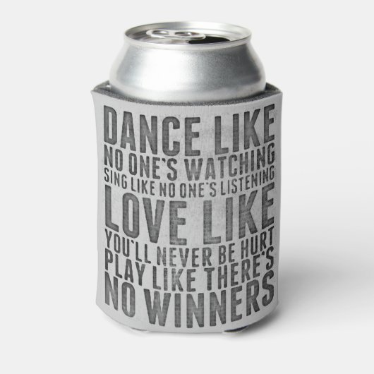 Dance Like No One's Watching Grunge Quote 缶クーラー (缶裏面)