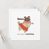 Dance like nobody is watching Pug Girl    カード (正面/裏面インサイチュ)