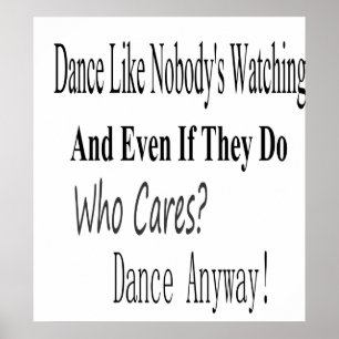 Dance Like Nobody's Watching ポスター