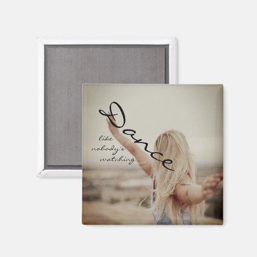 Dance like nobody's watching マグネット (正面/裏面)