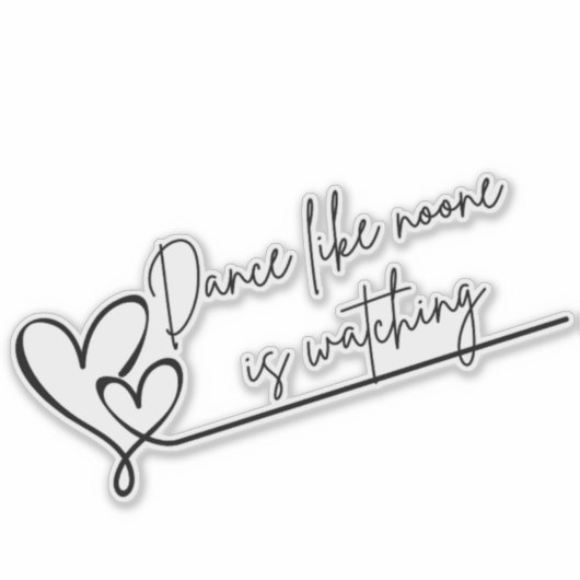 Dance Like Noone is watching hearts シール (正面)