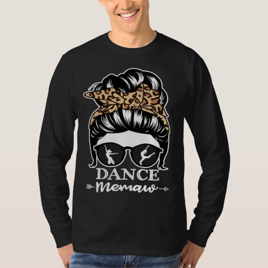 Dance Memaw Messy Bun Hair  Dancer Memaw Leopard Tシャツ (正面)
