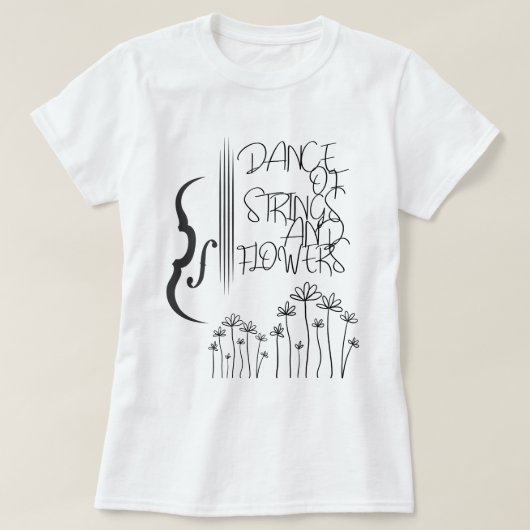 Dance of Strings and Flowers T-Shirt Tシャツ (デザイン正面)