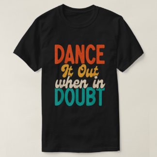 Dance Tシャツ
