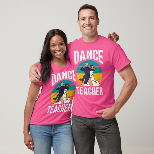 Dance Teacher Dancer Teach Class Dancing Tシャツ (ユニセックス)