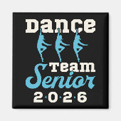 Dance Team Senior Class of 2026 マグネット (正面)