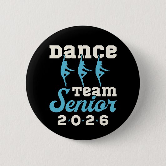Dance Team Senior Class of 2026 缶バッジ (正面)