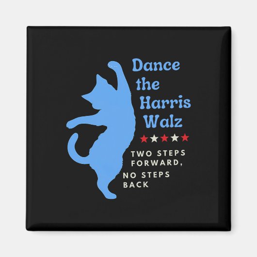Dance The Harris Wheimer 2024 Cat Lady Vote Kamala マグネット (正面)