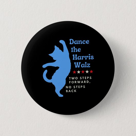 Dance The Harris Wheimer 2024 Cat Lady Vote Kamala 缶バッジ (正面)