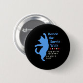 Dance The Harris Wheimer 2024 Cat Lady Vote Kamala 缶バッジ (正面&裏面)