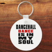 DANCEHALLは私の魂にある キーホルダー (正面)