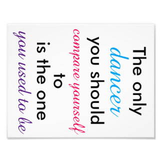 Dancer引用文11"x8.5"ポスター フォトプリント