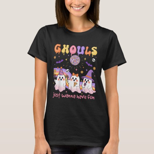 Dancing Ghost Ghouls Just Wanna Have Fun Halloween Tシャツ (正面)