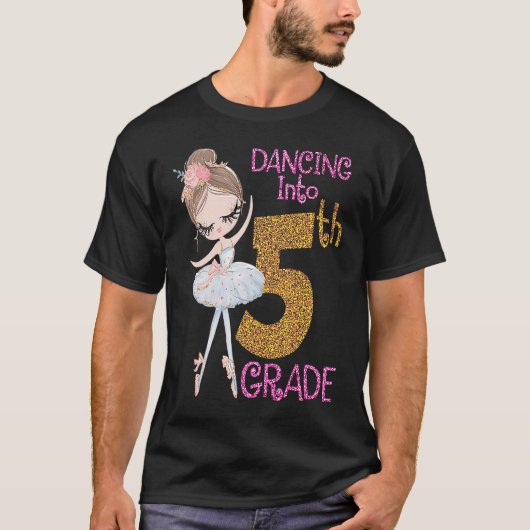 Dancing Into 5th Grade Girl Ballerina Ballet Back  Tシャツ (正面)