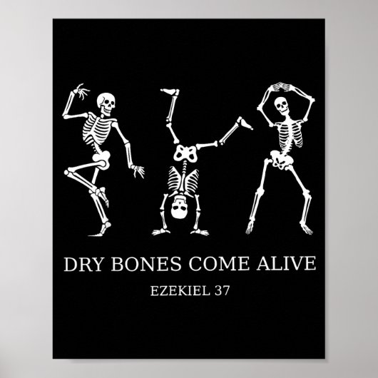 Dancing Skeleton Dry Bones Come Alive Christian Ha ポスター (正面)
