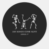 Dancing Skeleton Dry Bones Come Alive Christian Ha ラウンドシール (正面)