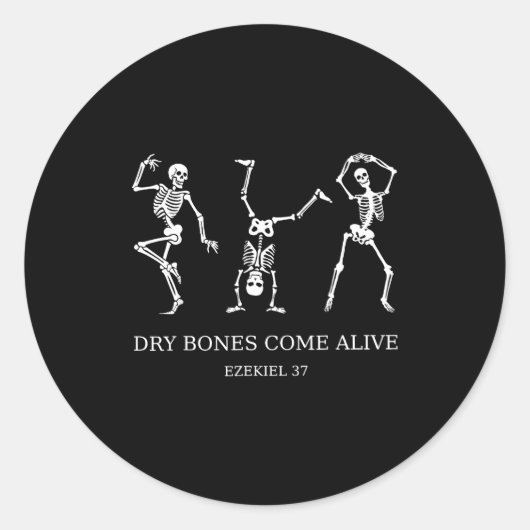 Dancing Skeleton Dry Bones Come Alive Christian Ha ラウンドシール (正面)