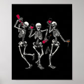 Dancing Skeletons Drinking Wine Lover Funny Hallow ポスター (正面)