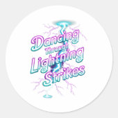 Dancing Through The Lightning Strike Dancer Motiva ラウンドシール (正面)