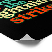 Dancing Through The Lightning Strikes  ポスター (角)