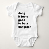 Dangそれによってはギャングであること気分が良いです ベビーボディスーツ (正面)