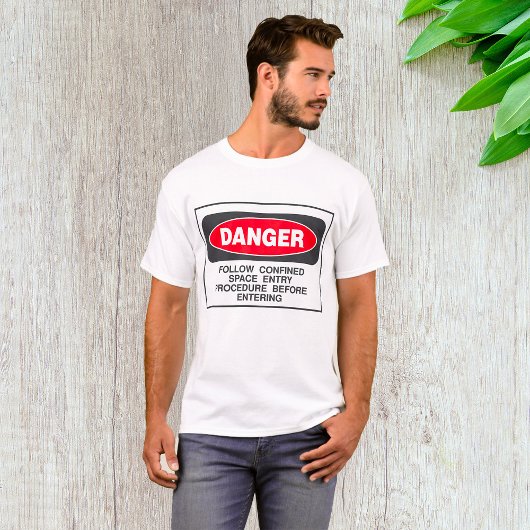 Danger Confined Space Entry Safety Warning Tシャツ