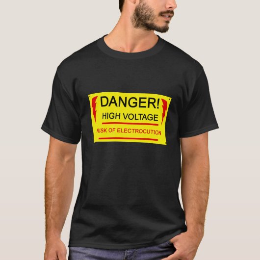 Danger, high voltage tee tシャツ (正面)