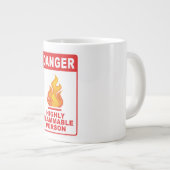 Danger Highly Flammable Person ジャンボコーヒーマグカップ (正面右)