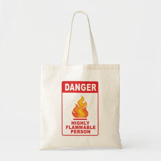 Danger Highly Flammable Person トートバッグ (正面)