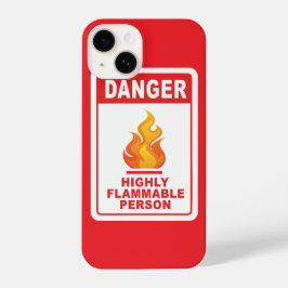Danger Highly Flammable Person iPhone 14ケース