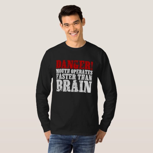 Danger Mouth Operates Faster Than Brain Tシャツ (正面フル)