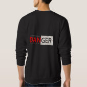 🔥 「DANGER」Tシャツ ⚠️ スウェットシャツ (裏面)